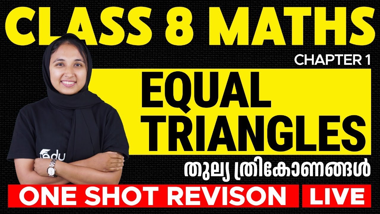 Class 8 Maths | Chapter 1. Equal Triangles | Thullya Thrigoonangal | One Shot | Eduport