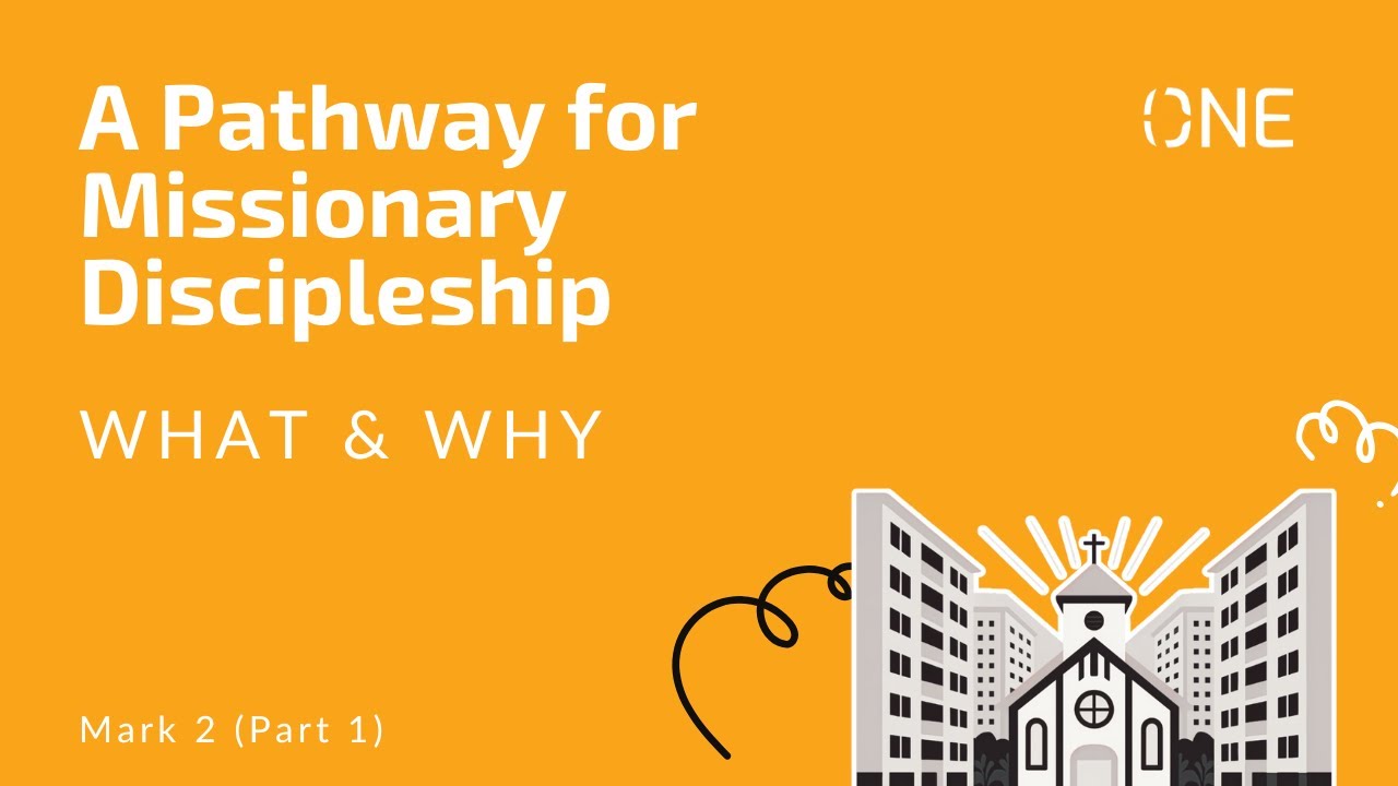 A Pathway for Missionary Discipleship - The What & Why | Second Mark of a Missionary Parish (Part 1)