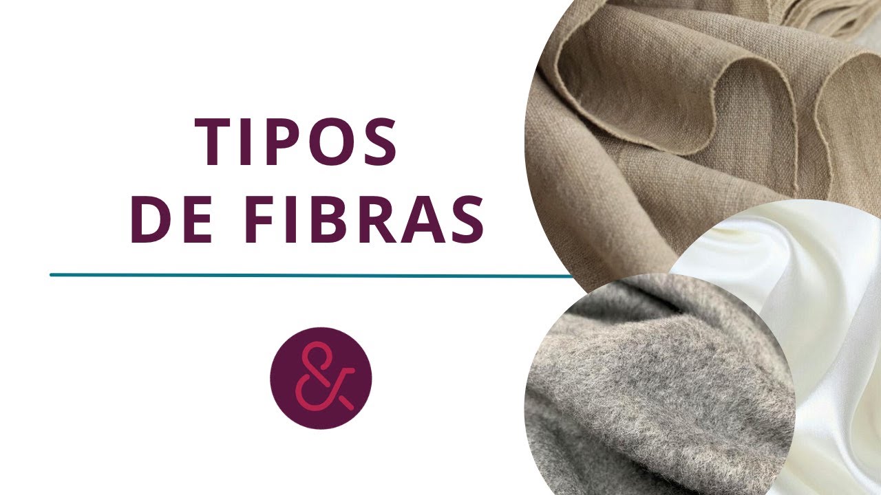 Tipos de Fibras