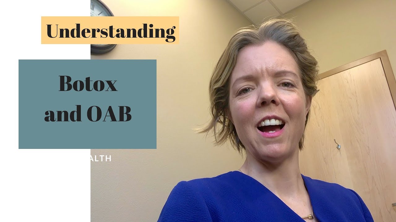 Understanding Botox for urine leakage