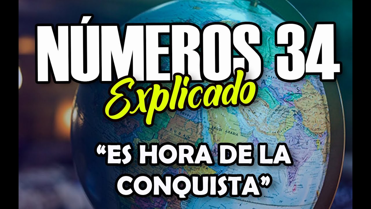 NÚMEROS 34 - EXPLICADO | Reavivados por su Palabra || 13 DE JUNIO 2022