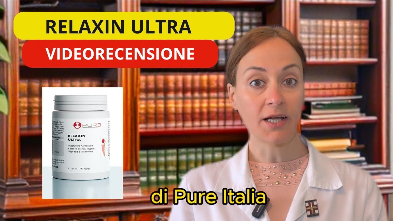 Farmacista e Videorecensione Relaxin Ultra #farmacista #videorecensione #consigli #salute #farmacia