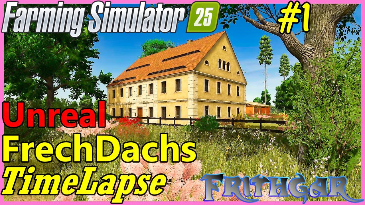 FS25 Timelapse, FrechDachs 4x Unrealistic Isekai Sim Story #1
