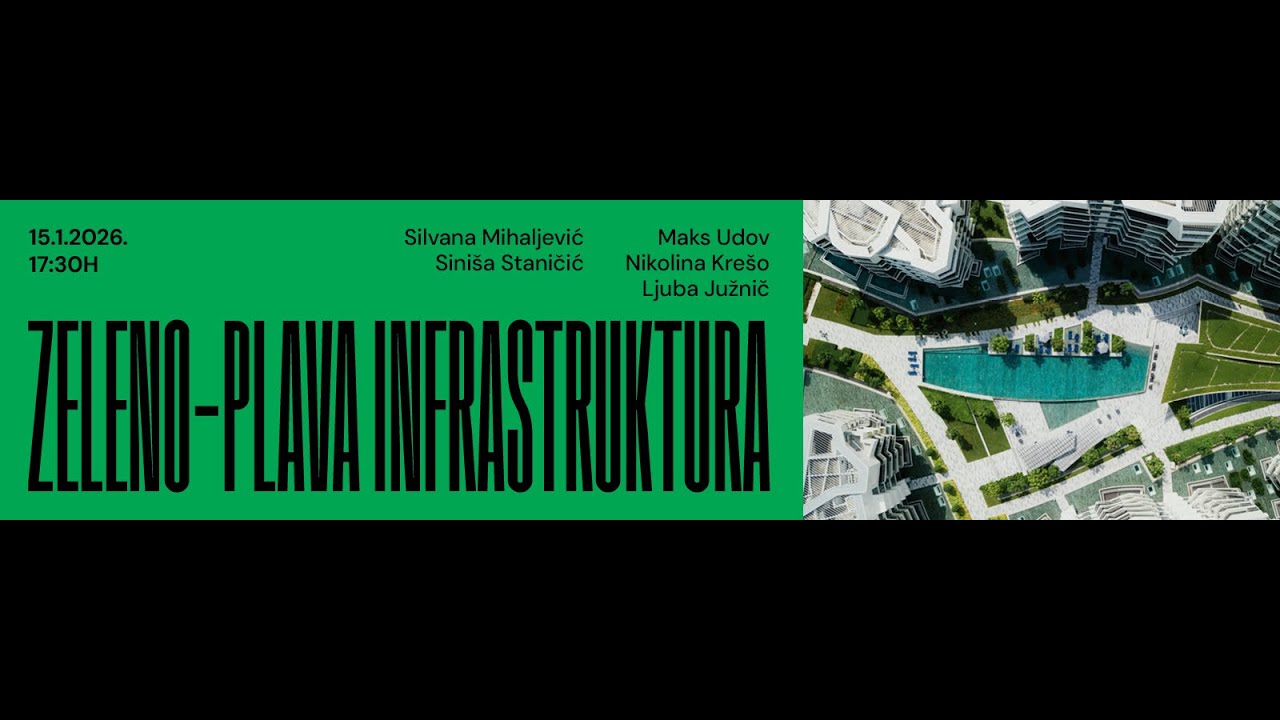 Zeleno-plava infrastruktura, 15.01.2026.