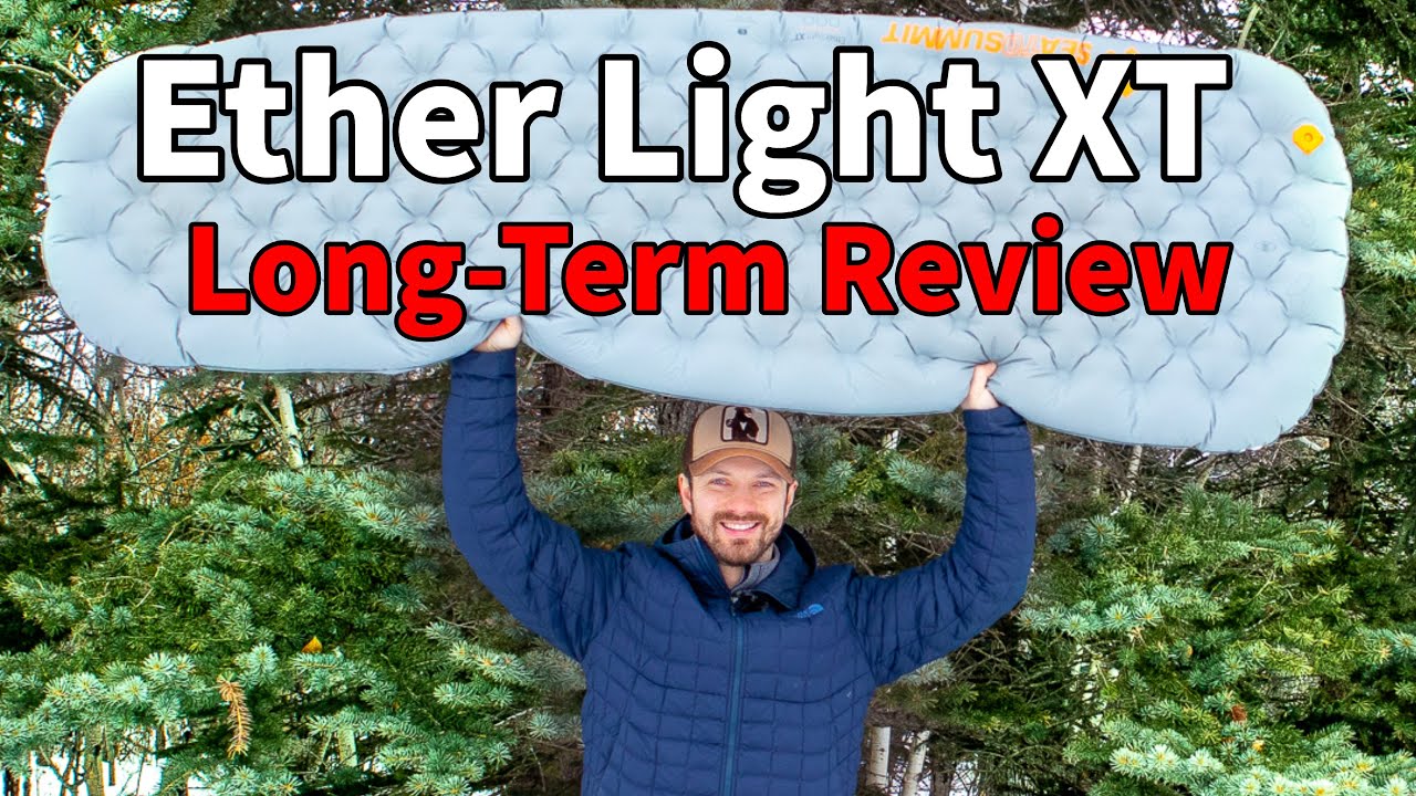 Sea to Summit Ether Light XT Review Update | Best Sleeping Pad? |