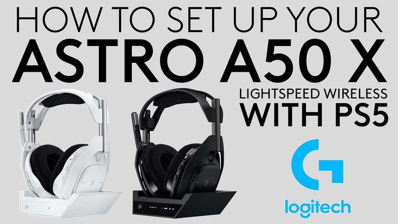 Setting up your ASTRO A50 X LIGHTSPEED Wireless Gaming Headset with PS5