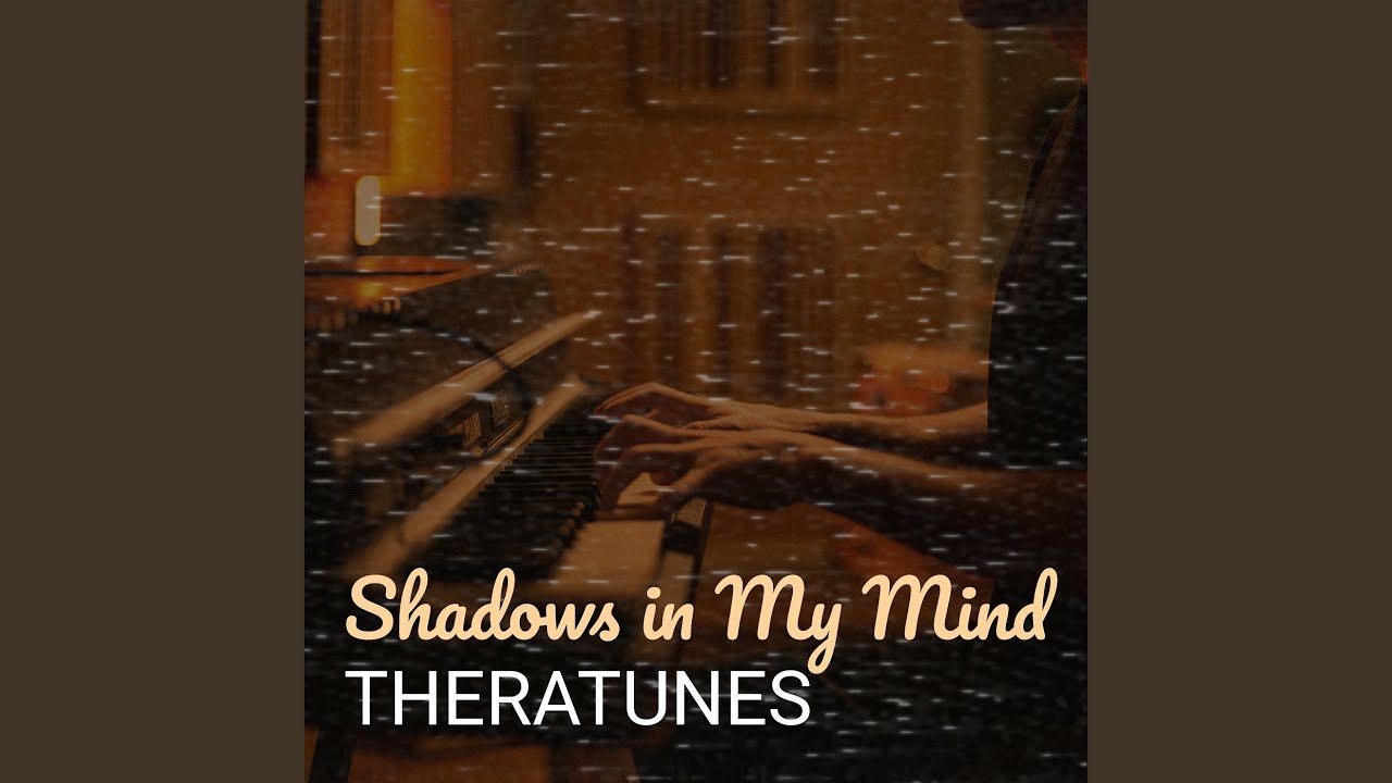 Shadows in My Mind