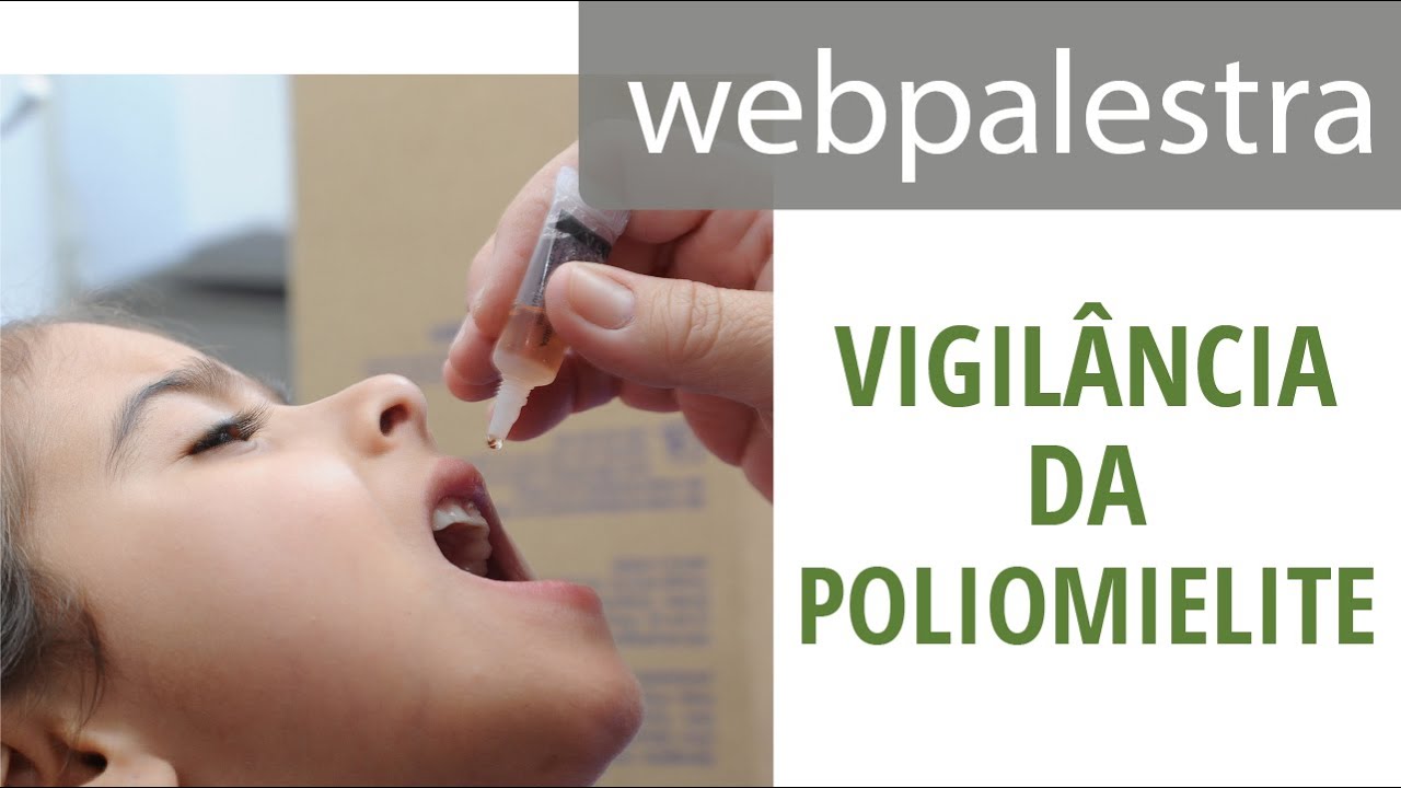 Webpalestra - Vigilância da poliomielite