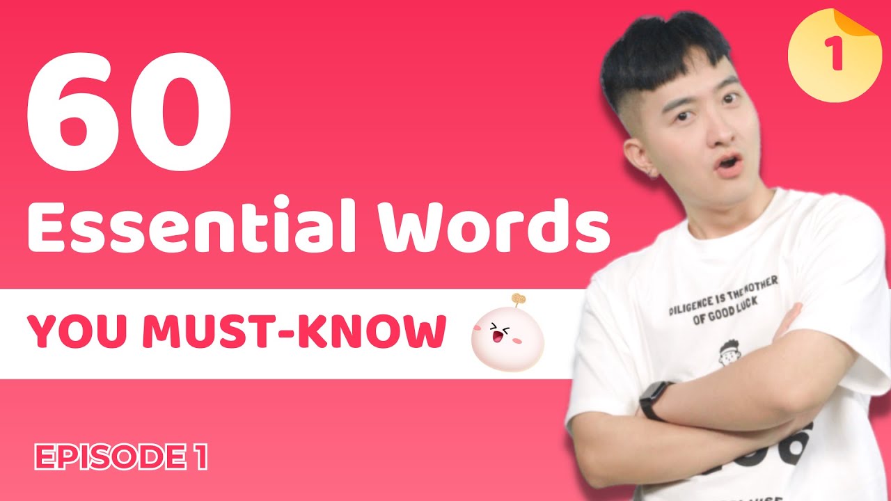 60 Essential Words | Beginner Chinese | HSK1-3 (ep.1)