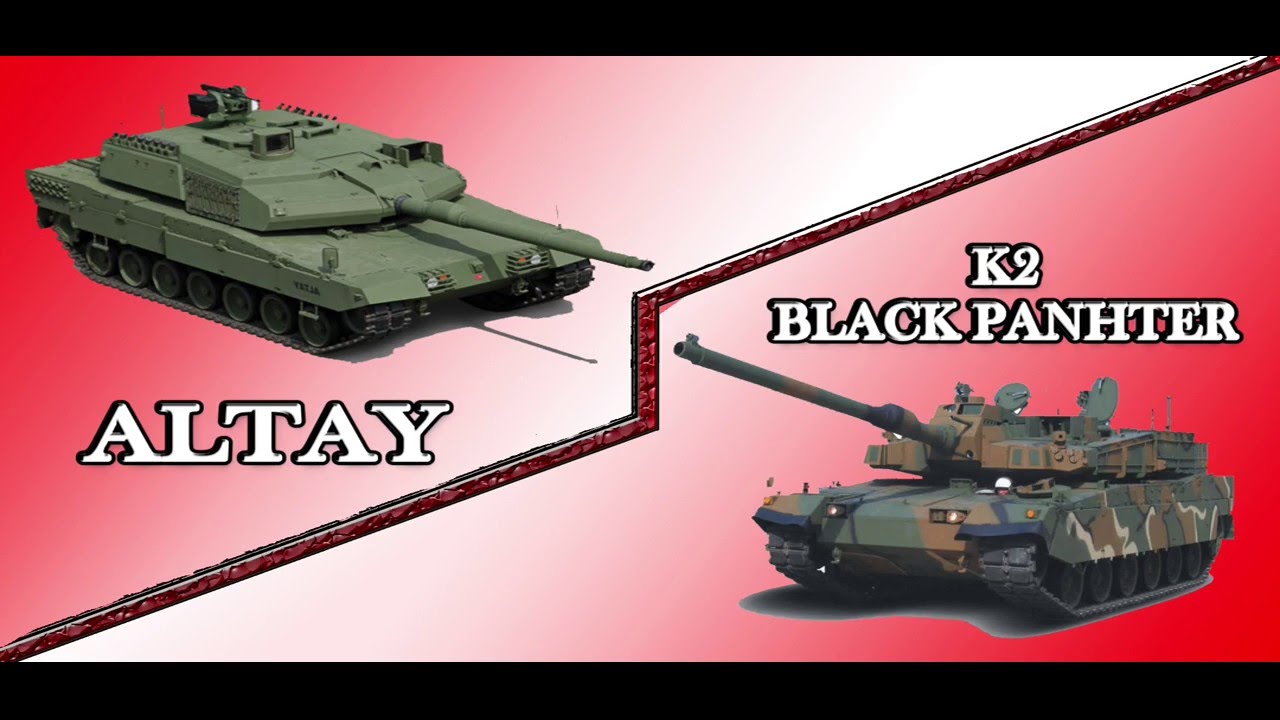Altay Tank vs K2 Black Panther ( kardeş tankların karşılaştırması)