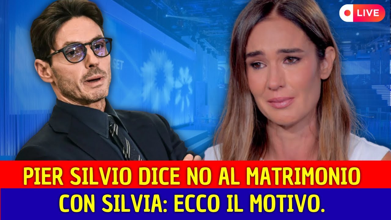 Niente nozze con Silvia: la scelta shock di Pier Silvio!