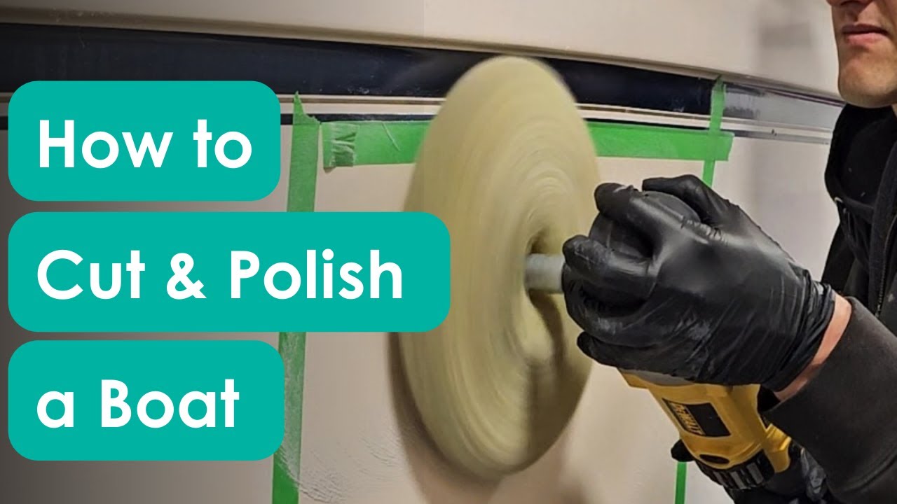 How To Cut & Polish A Boat - Boat Detailing