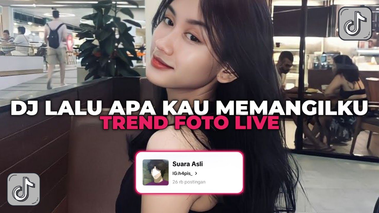 DJ LALU APA KAU MEMANGGILKU TIBA TIBA KAU MINTA MAAF PADAKU | DJ SELINGKUH TREND FOTO LIVE VIRAL!!! 
