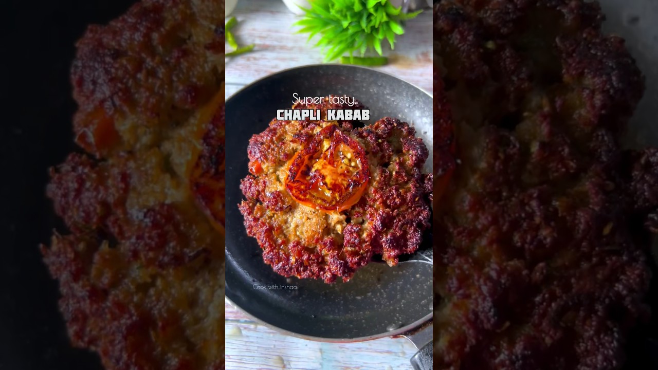 Super delicious Chapli kabab recipe #chaplikabab #kababrecipe #jubinnautiyal #kababrecipes