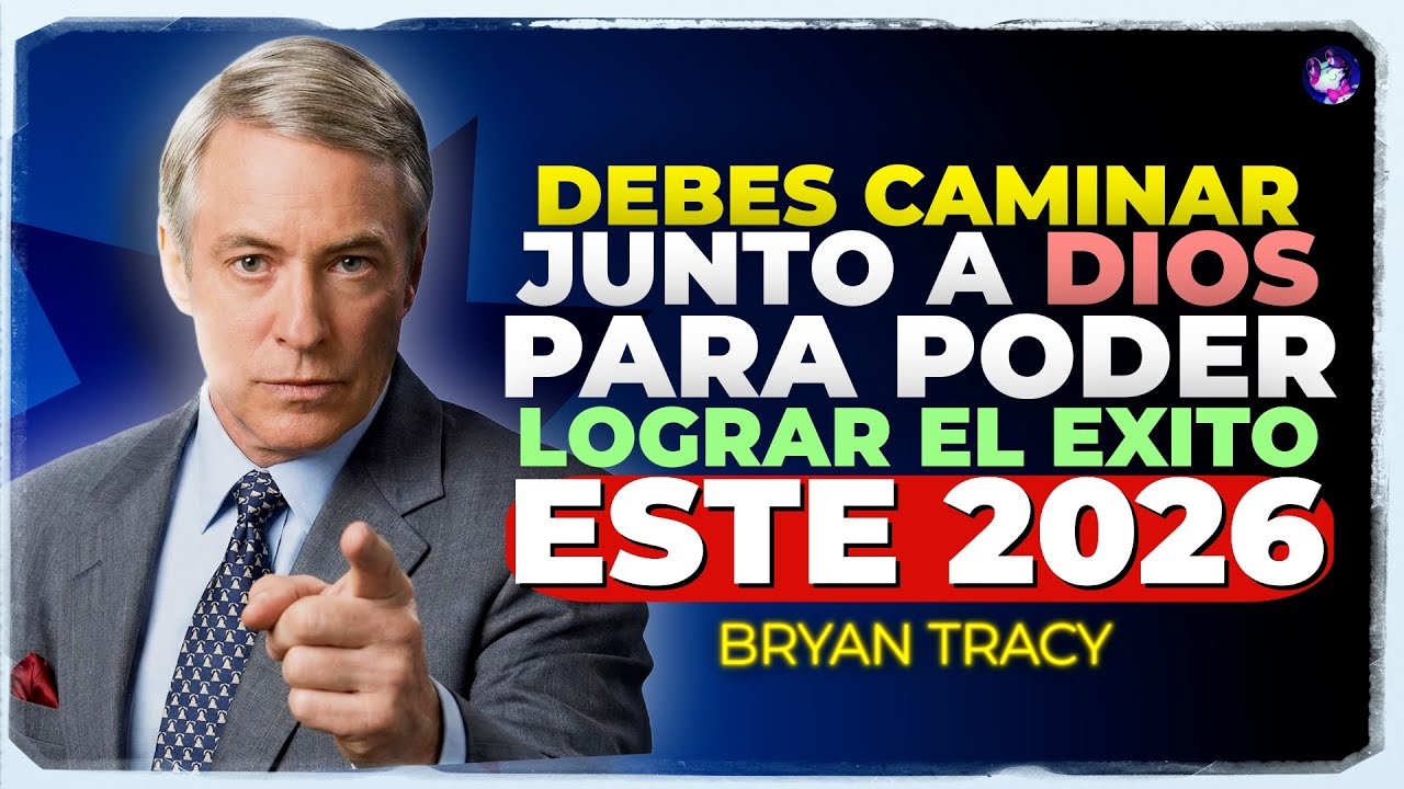 Debes Caminar con Dios Este 2026 Para Poder Avanzar con FE y DISCIPLINA🧠🔥 | Brian Tracy