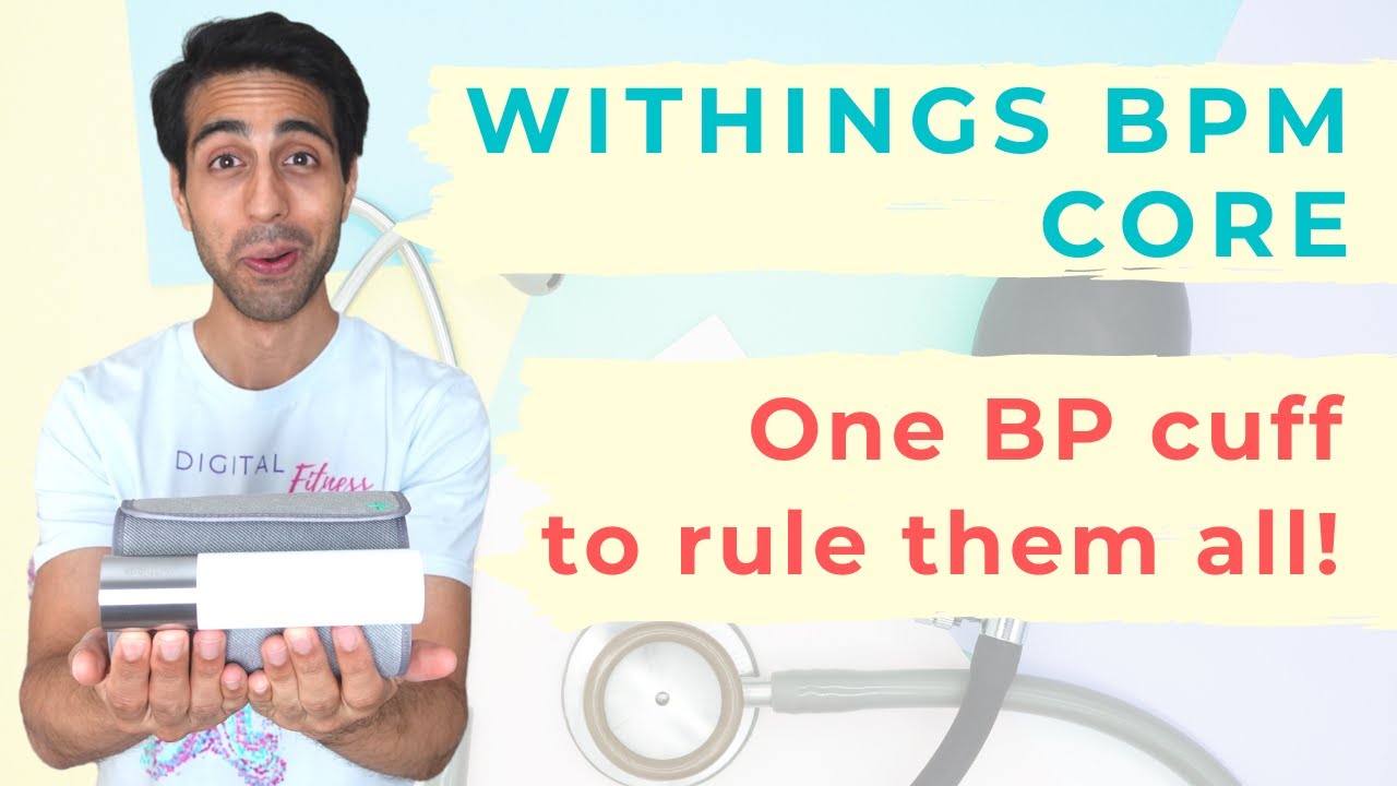 The Withings BPM Core: One of the Best Blood Pressure Machines Available in 2020