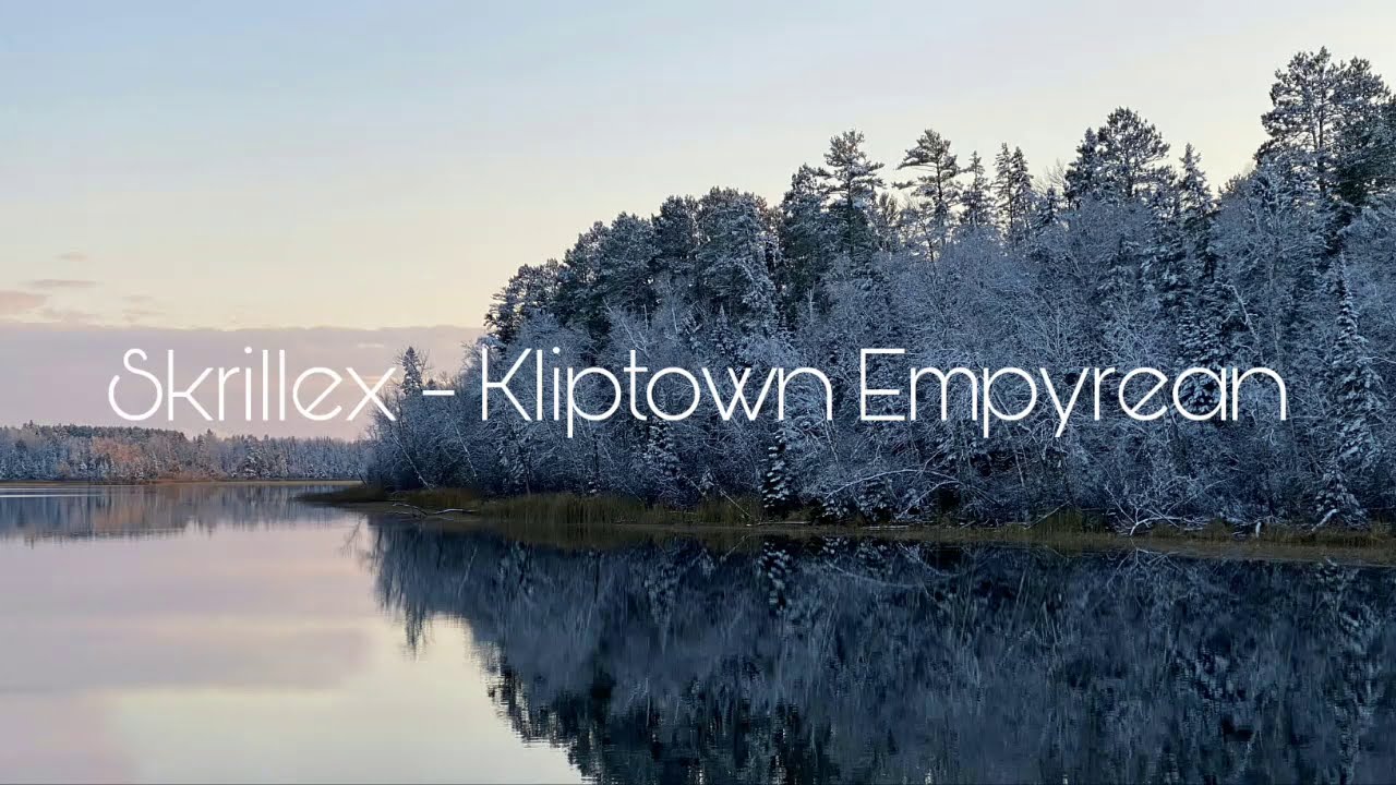 Skrillex - Kliptown Empyrean (2020)