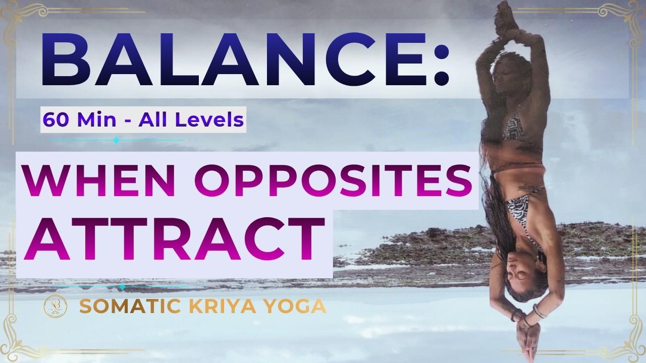 Ready for Deeper Work? | (60 Min) Yoga to Balance Opposites & Stabilize Your Nervous System