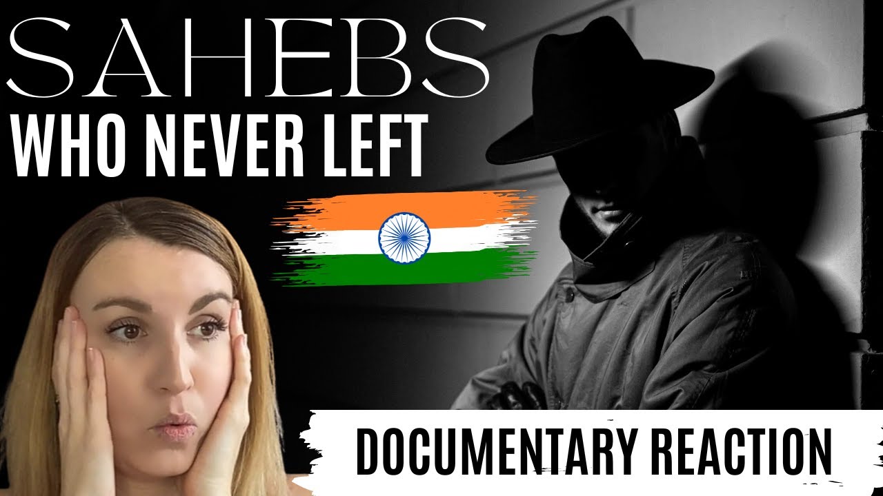 Sahebs that Never Left Documentary | Reaction