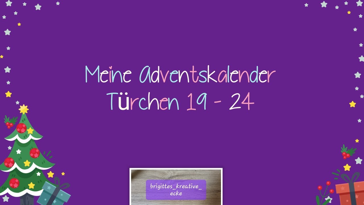 Adventskalender Türchen 19-24 und Fazit