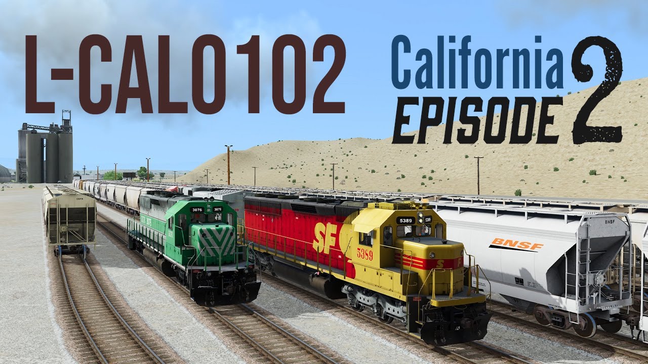 Run 8 Train Simulator: California L-CAL0102 ep 2 CEMEX - Cajon Subdivision