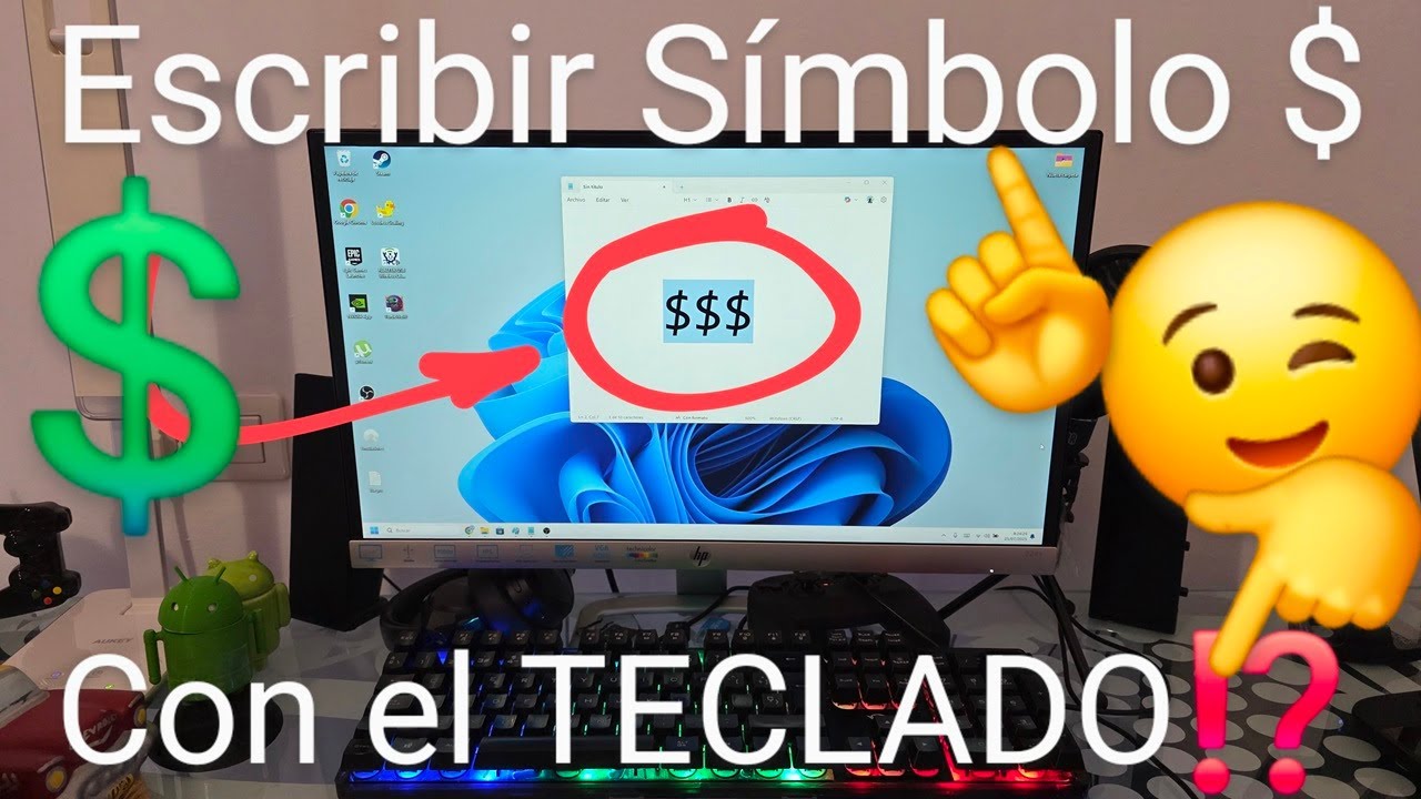 💲⌨️ Cómo PONER el DÓLAR (ESCRIBIR el SÍMBOLO del DÓLAR en un ORDENADOR $) - TECLADO PC