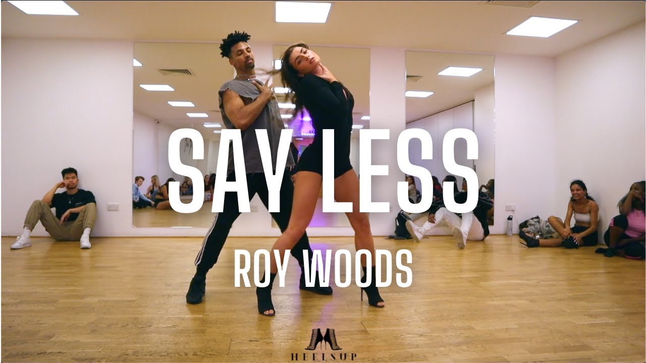 SAY LESS by ROY WOODS | Choreography by Elisa Bei & Luigi Turetti