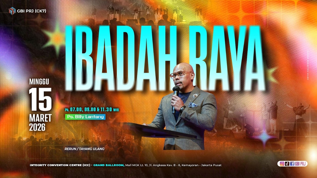 MENGINGAT KEBAIKAN TUHAN - Ps. Billy Lantang - Onsite I - III 15 Maret ‘26