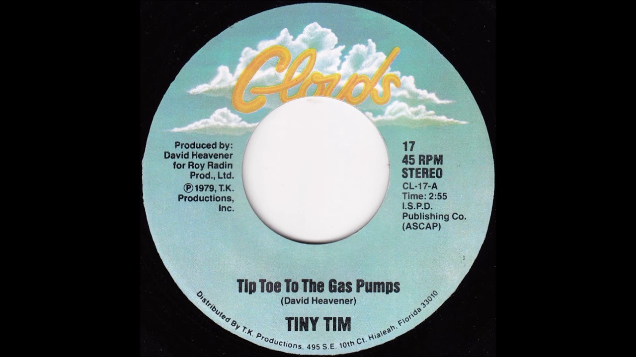 Tiny Tim - Tip Toe to the Gas Pumps