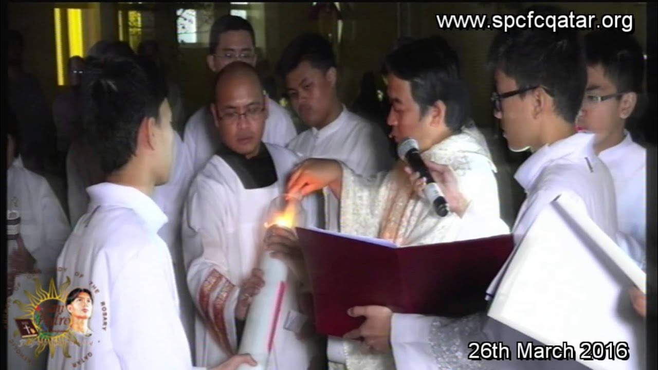 Easter Vigil 2016 - SPCFC Qatar