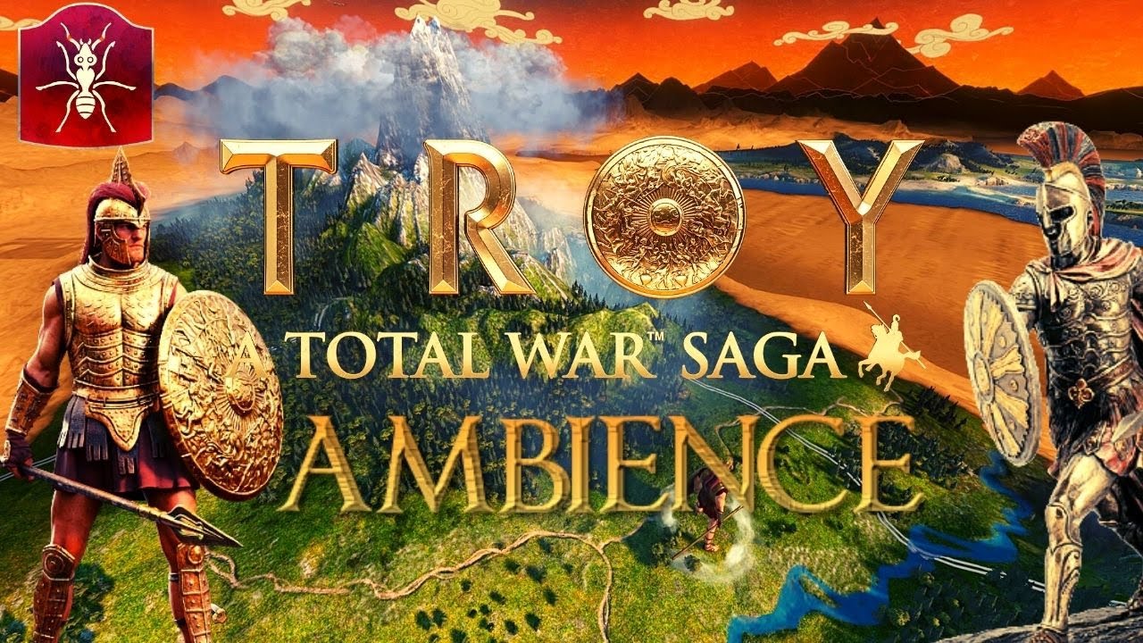 Troy Total War Saga: Achilles at the Gates of Mount Olympus Ambience I ASMR, Studying, Travelling II