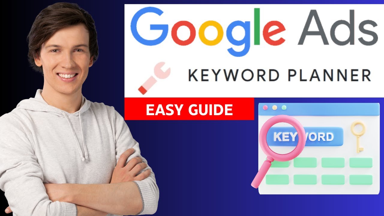 How to Use Keyword Planner in Google Ads | Step-by-Step Tutorial (2025)
