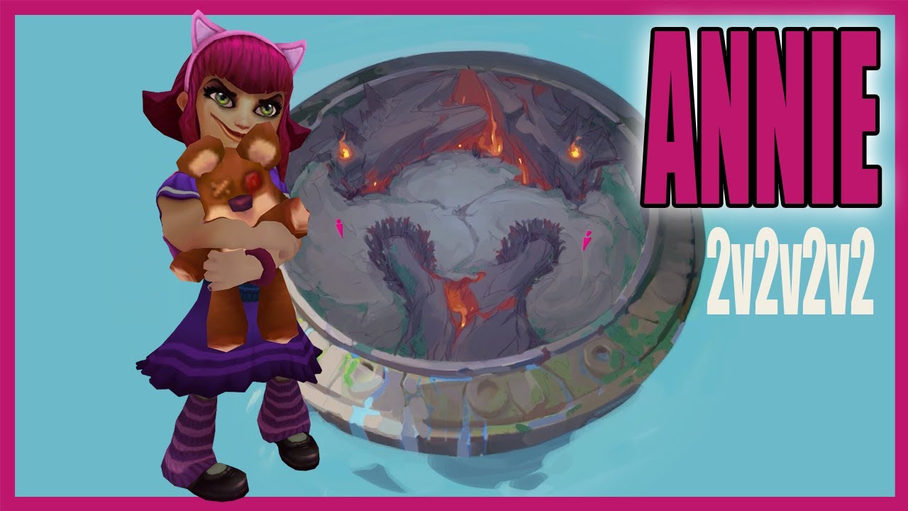 Annie is legit pick or ban [2v2v2v2 Arena A-Z]