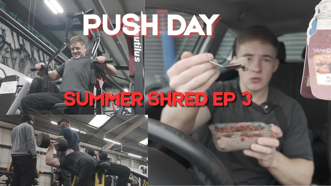 My Push Day for Maximum GAINS ! | Summer Shred Ep 3