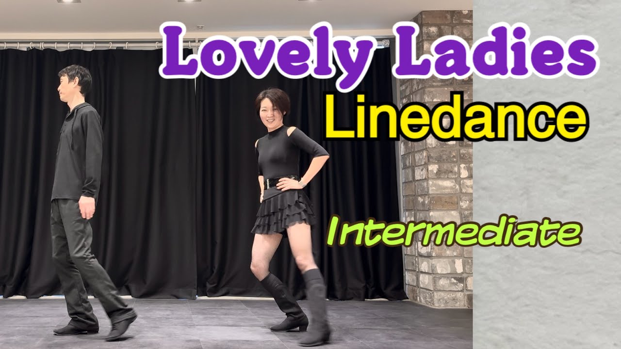 중급 라인댄스 Lovely Ladies Linedance