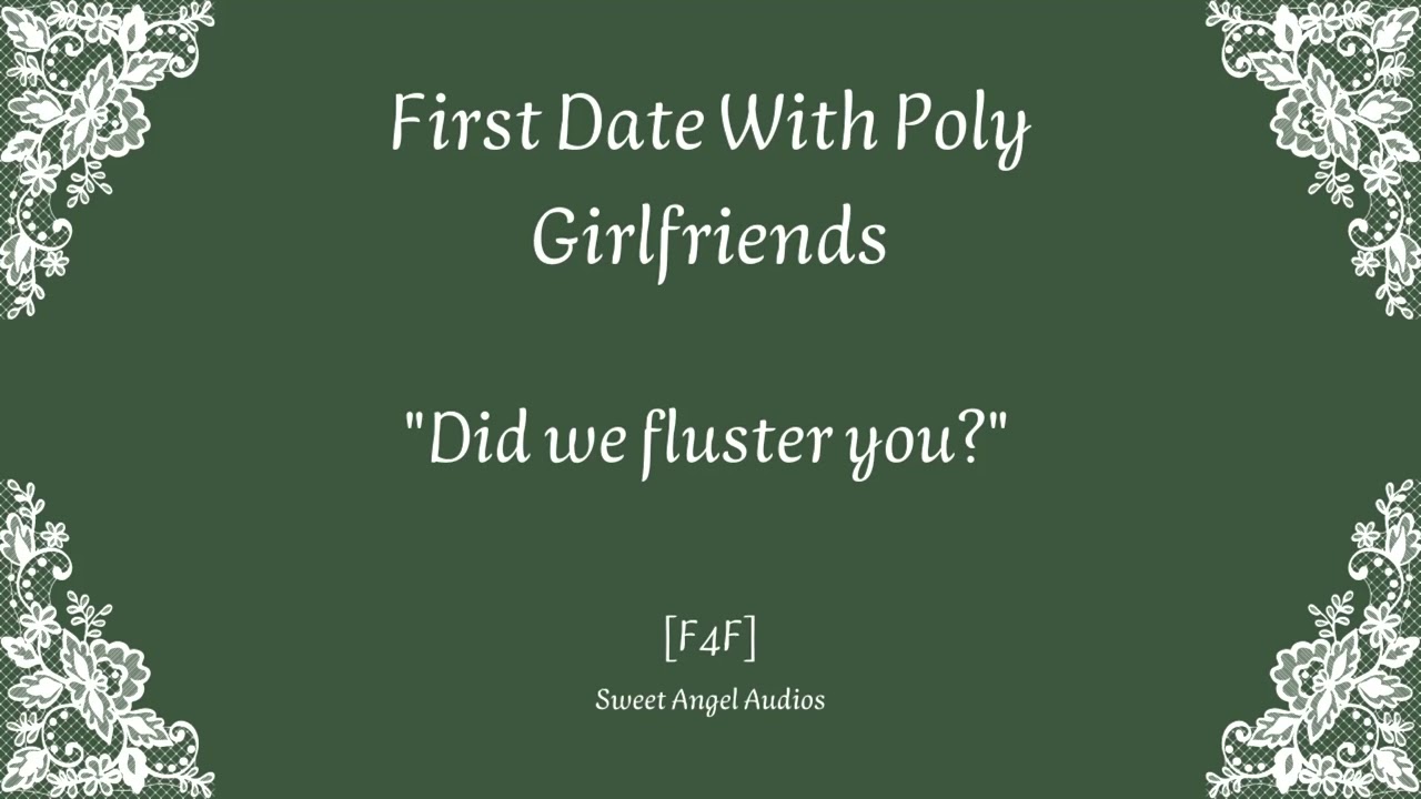 [FF4F] First Date With Poly Girlfriends (feat. @NessiAudios) [Polyamorous Lesbian Audio Roleplay]