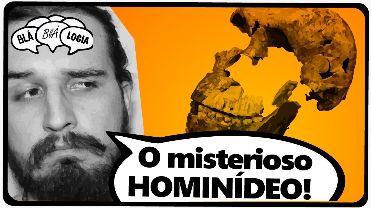 O MISTERIOSO HOMINÍDEO QUE CONVIVEU CONOSCO! - SlowNews 20 | BláBlálogia