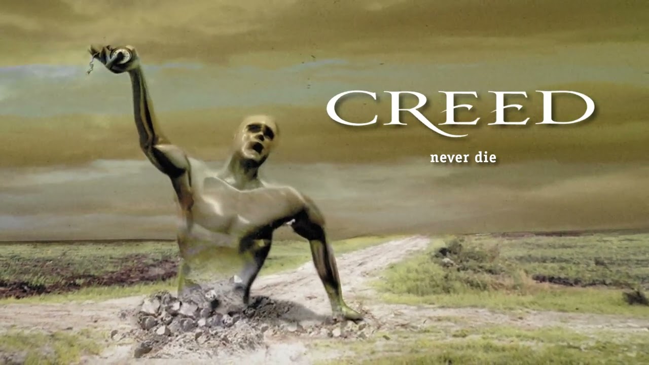 Creed - Never Die (Remastered) (Official Audio)
