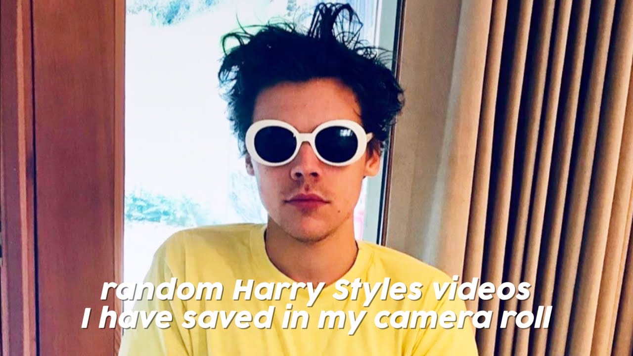 random harry styles videos i have saved in my camera roll