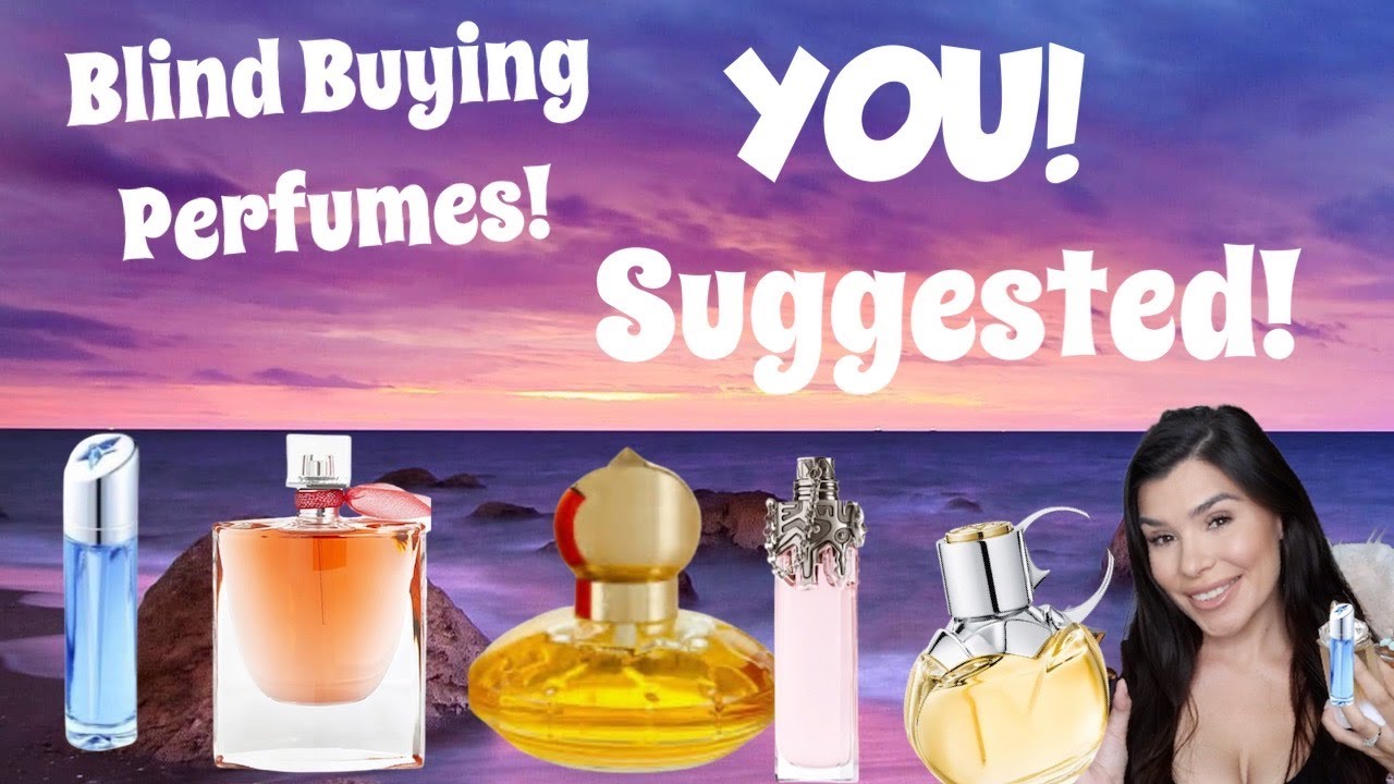 Blind Buying Perfumes YOU All Suggested! | First impressions | Perfumes Collection 2020