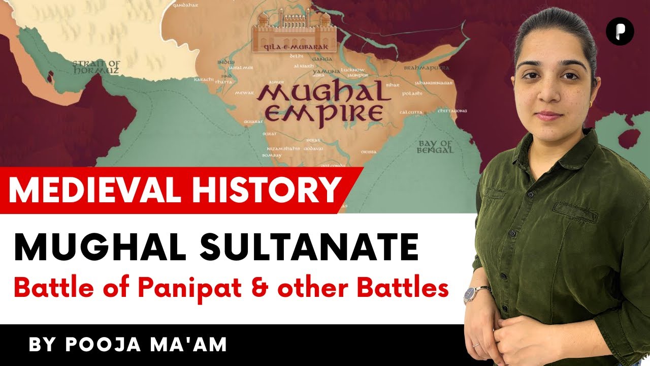 Mughal Empire in-depth | Battle of Panipat and other battles | Medieval History  @ParchamClasses​