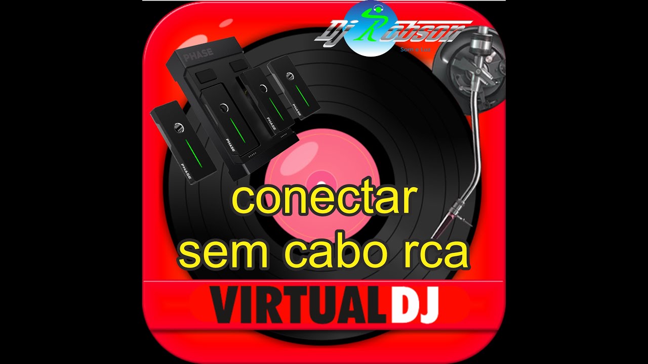 PHASE no Virtual Dj 2024 sem cabo RCA