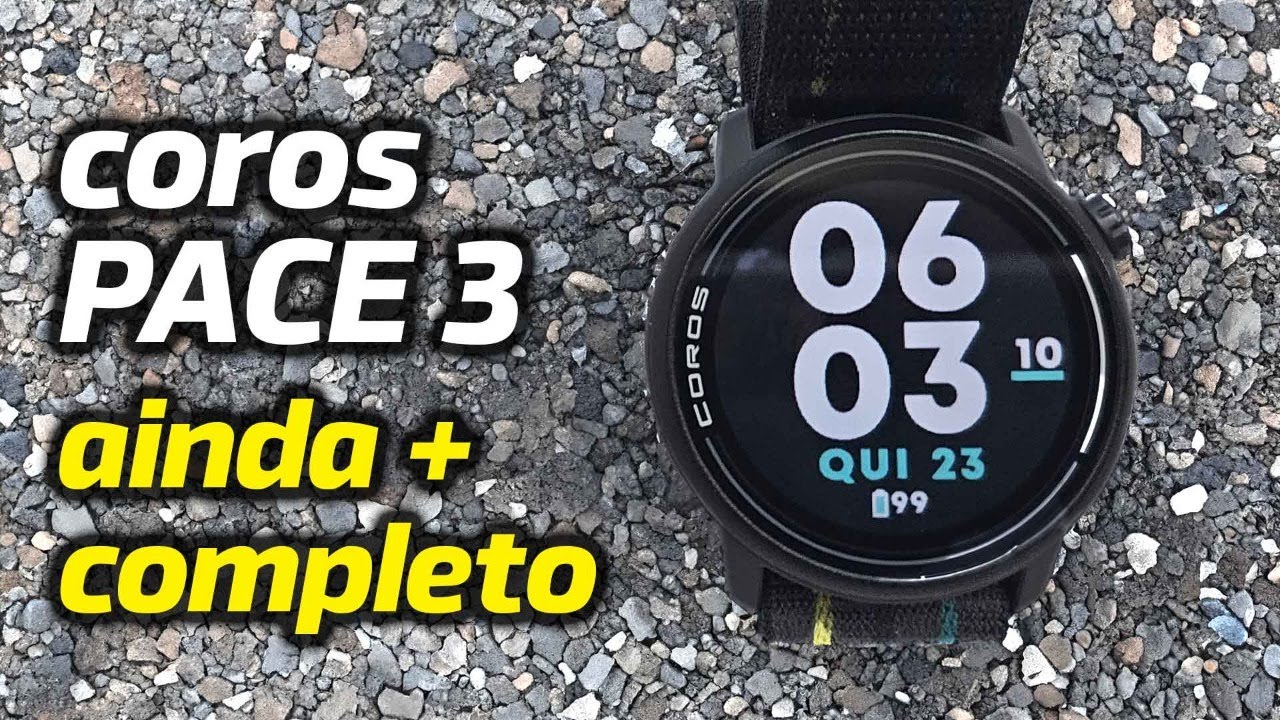 Coros PACE 3 - AINDA MAIS COMPLETO