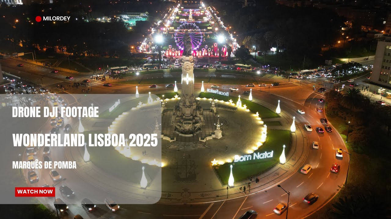 Lisboa Iluminada | Wonderland Lisboa e Marquês de Pomba