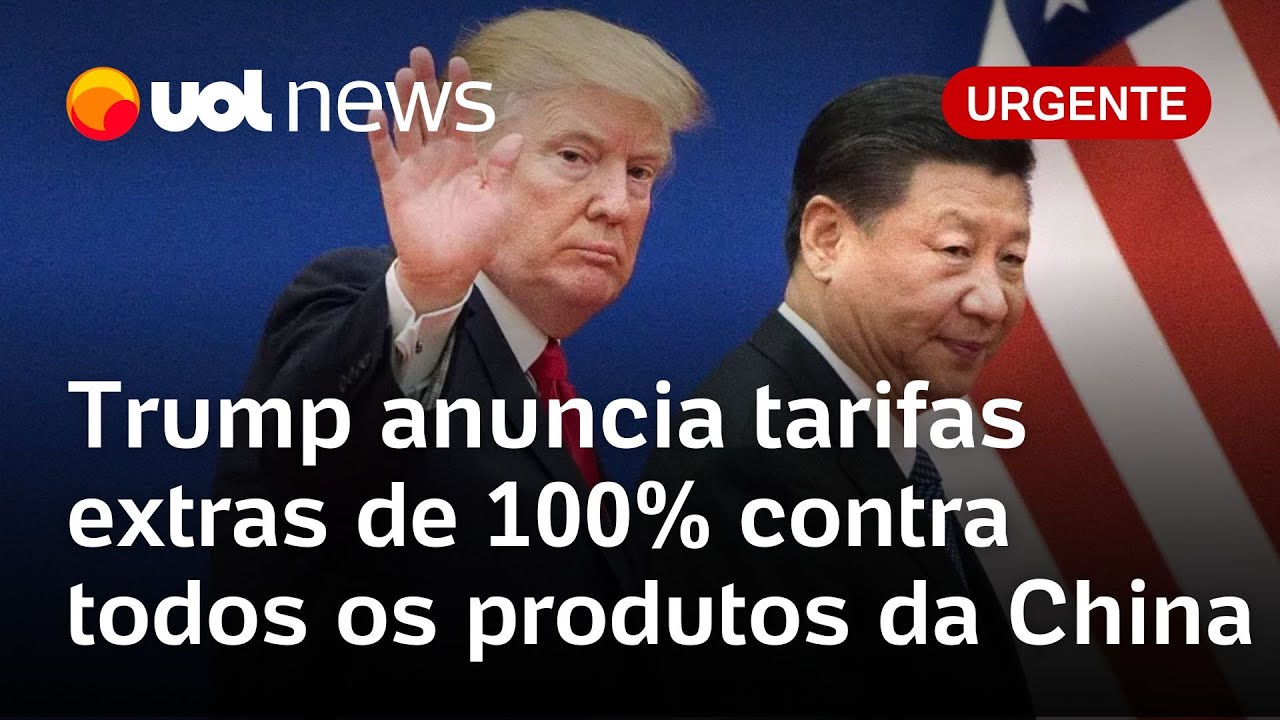 Trump anuncia tarifas extras de 100% contra todos os produtos da China e reabre guerra comercial
