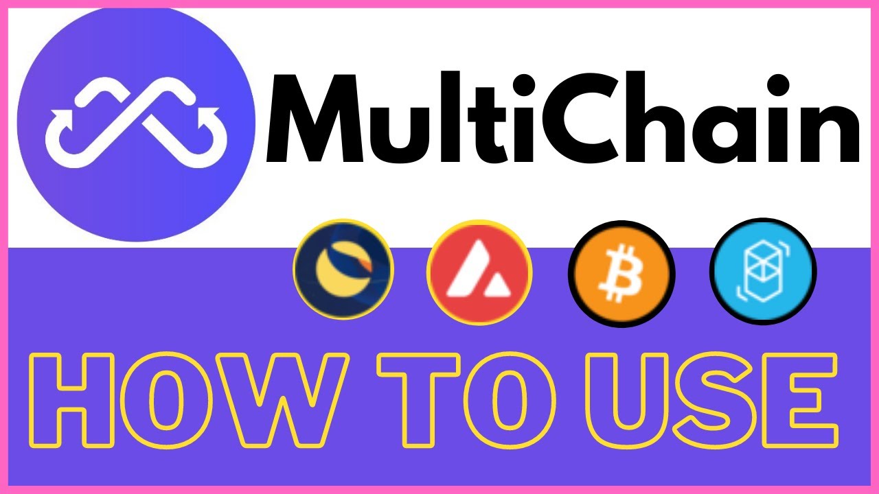 MULTICHAIN TUTORIAL HOW TO MOVE TOKENS CROSS CHAIN