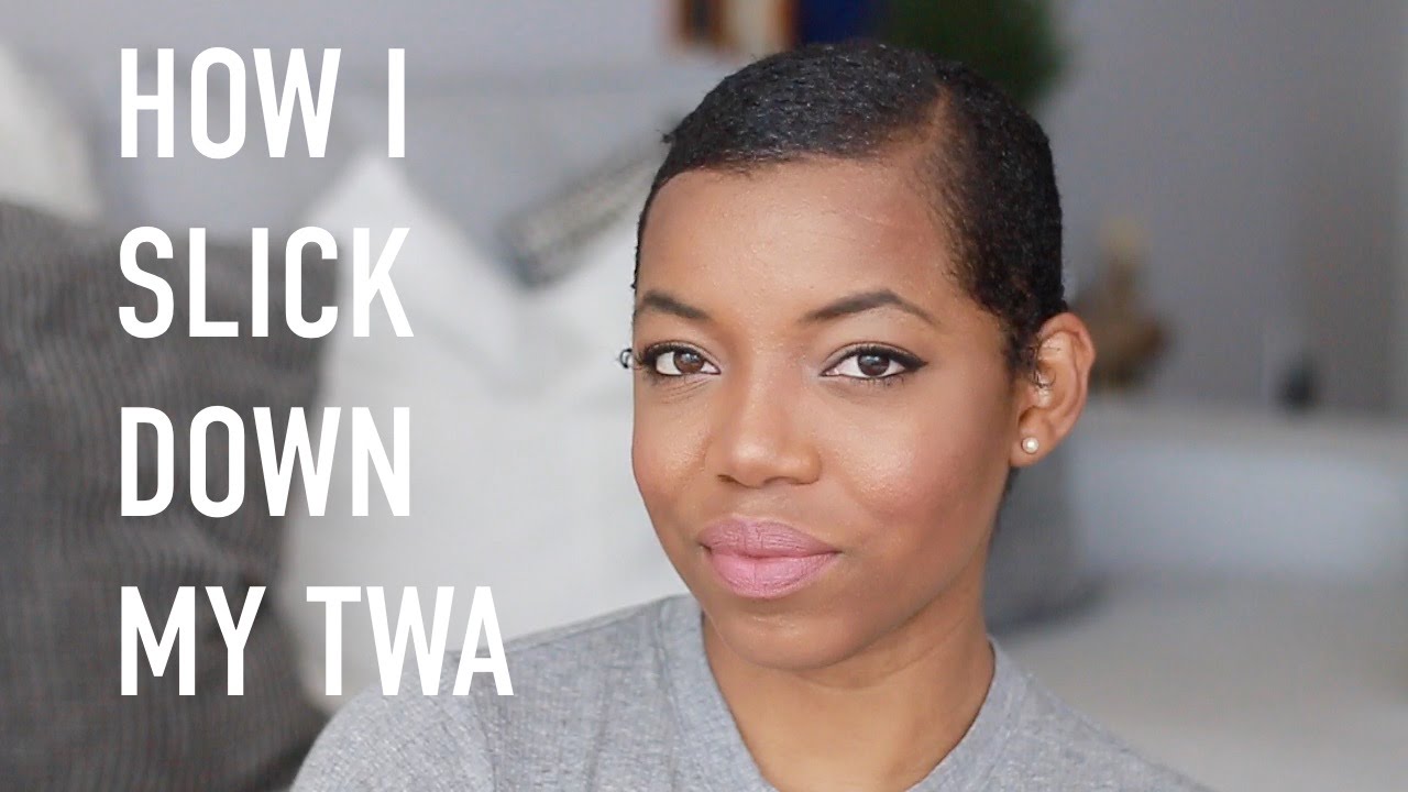 How I Slick Down My TWA | Dani's Dish