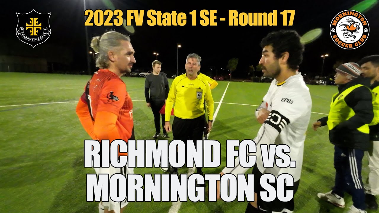 2023 FV State 1 SE, Rd 17 - Richmond v Mornington