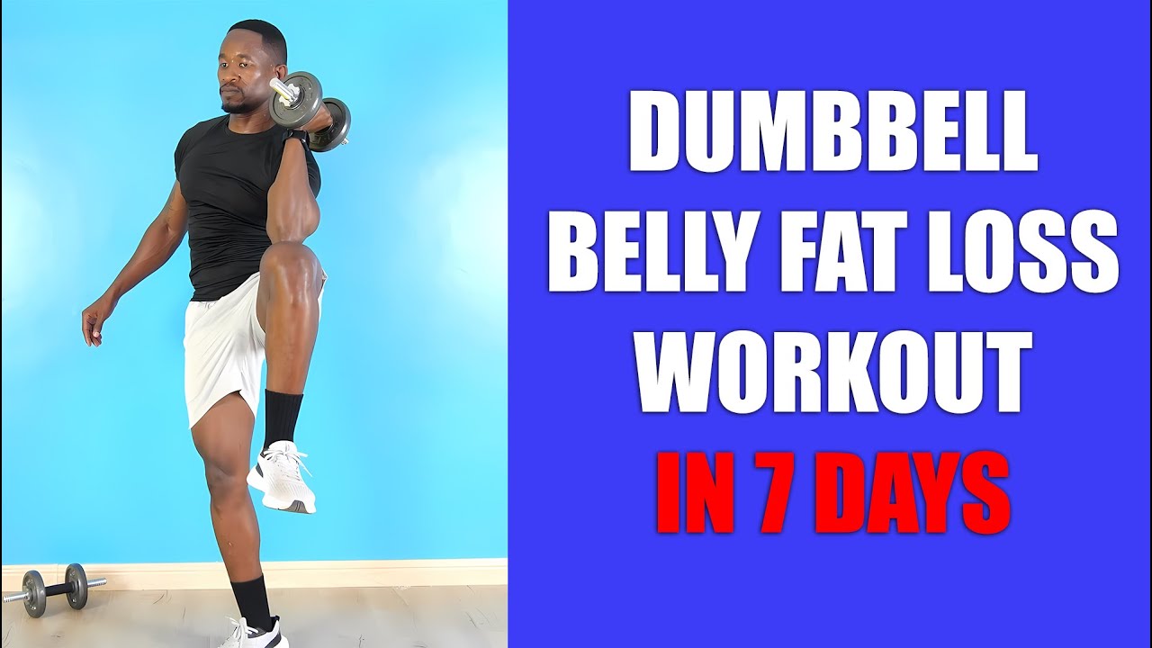 DUMBBELL WORKOUT FOR BELLY FAT LOSS in 7 Days🔥Fast Belly Fat Burn🔥