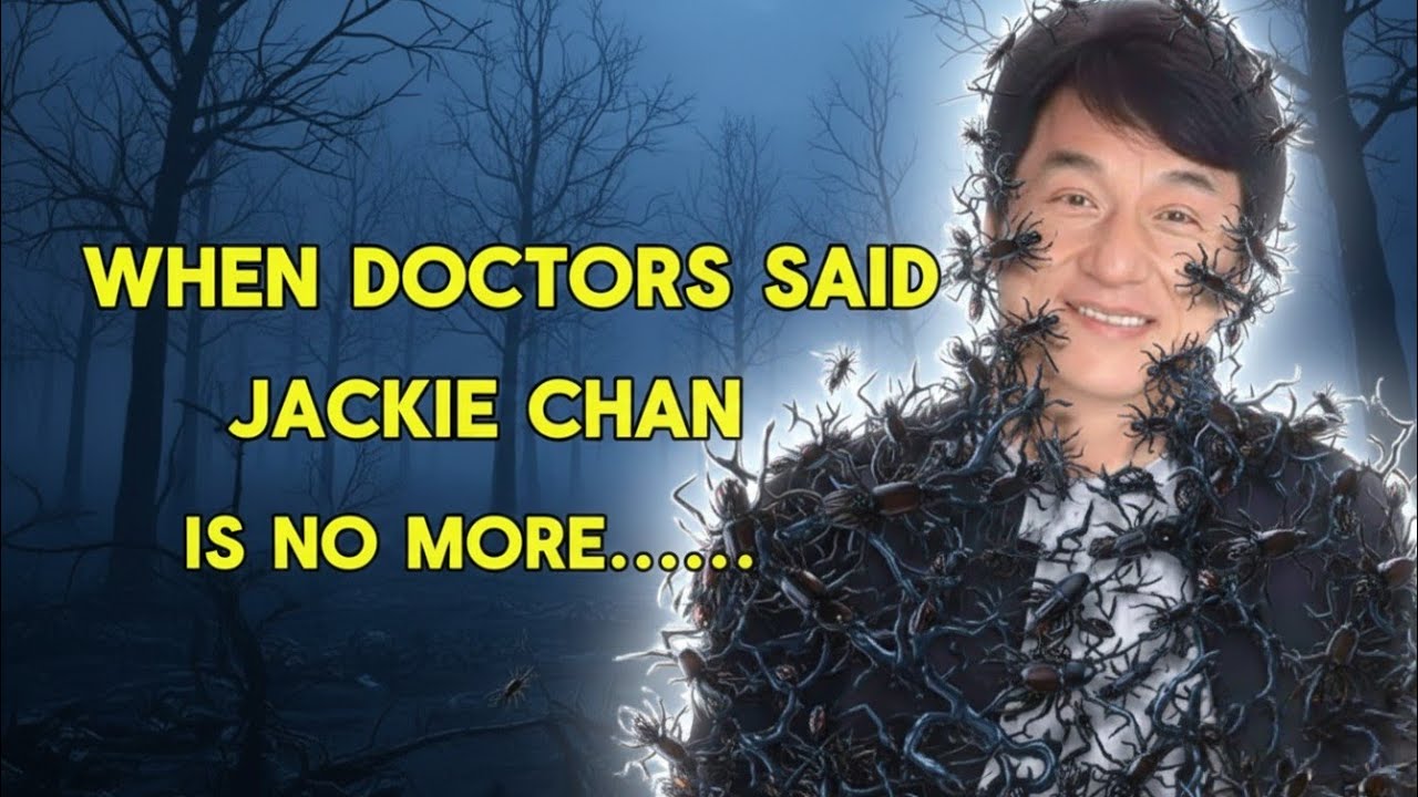 When doctors said jackie chan is no more | The Untold story of Jackie Chan
